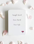 Memory Makers Sweary Self-Love Edition laugh hard, love hard, live life card