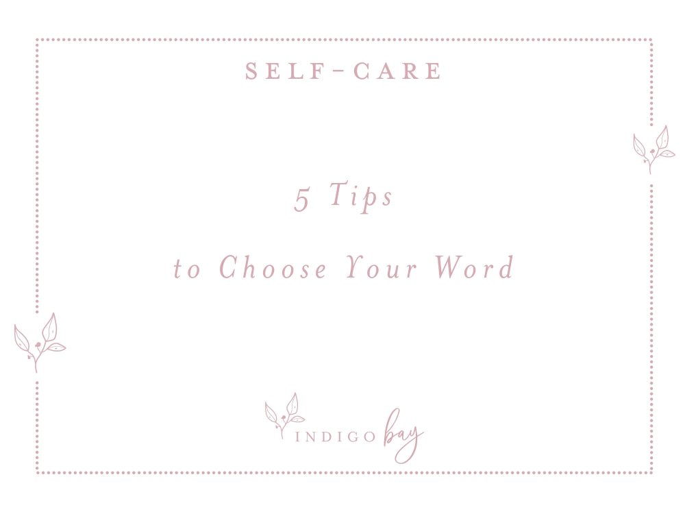 5 Tips to Choose Your Word