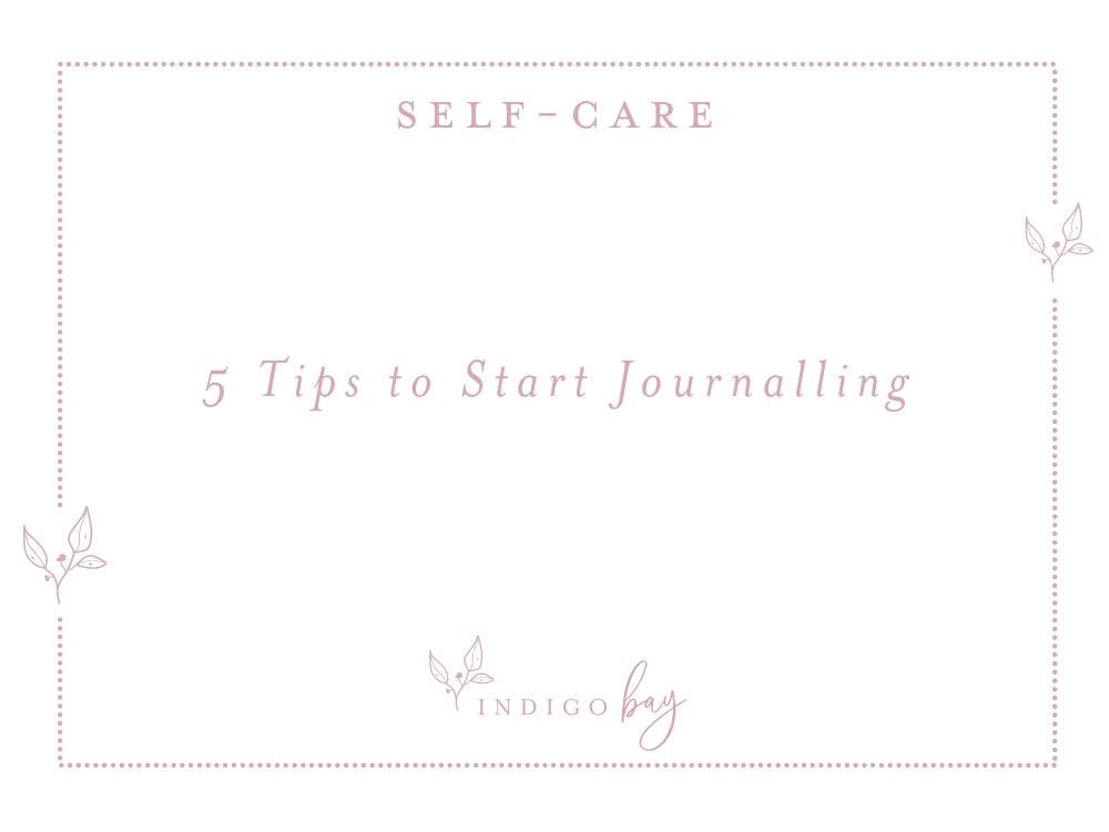 5 Tips to Start Journalling | Indigo Bay Blog Article