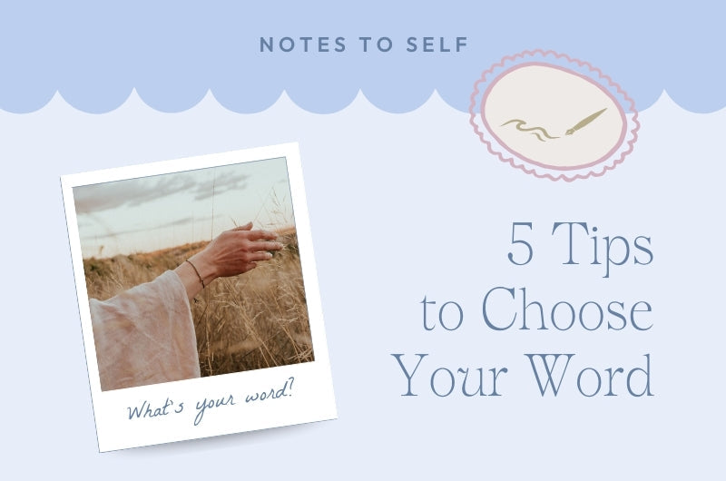 5 tips to choose your word. Indigo Bay blog post.