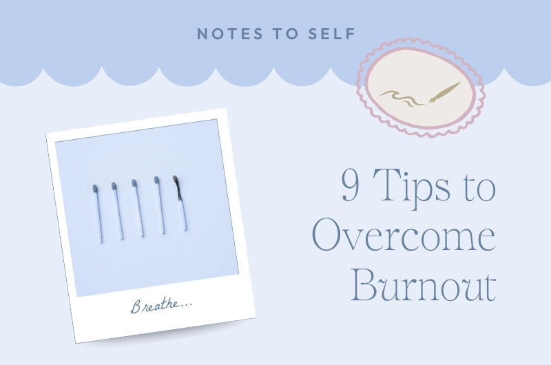 9 tips to overcome burnout Indigo Bay blog post