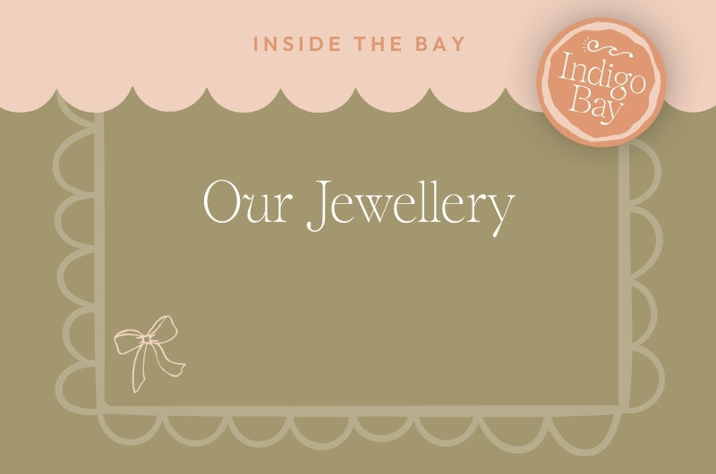 Our jewellery Indigo Bay blog post