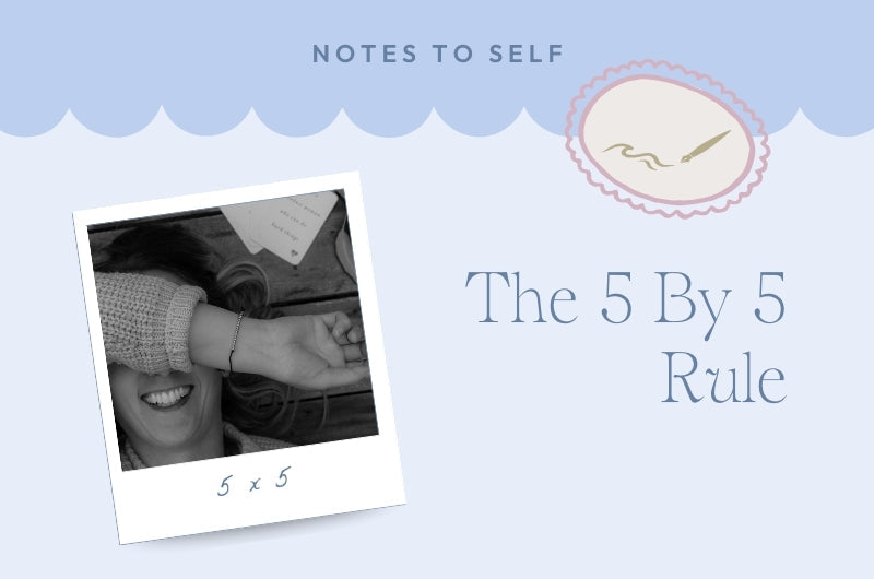 The 5 By 5 Rule Indigo Bay Blog Post