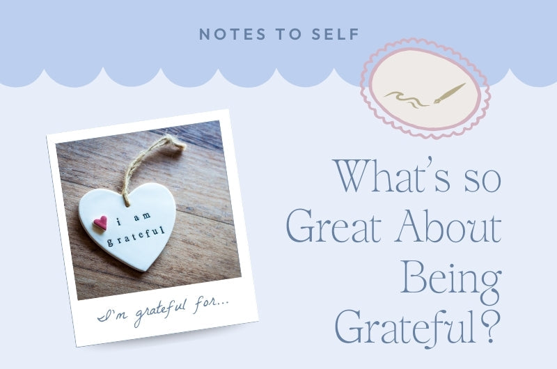 What's So Great About Being Grateful Indigo Bay Blog Post