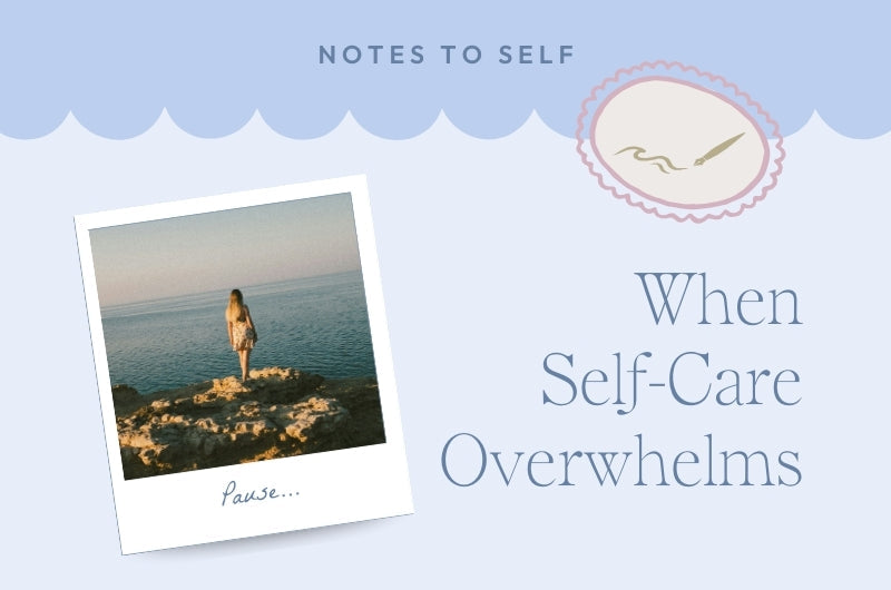 When Self-Care Overwhelms Indigo Bay Blog Post