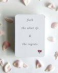 Memory Makers Sweary Self-Love Edition fuck the what ifs and regrets card